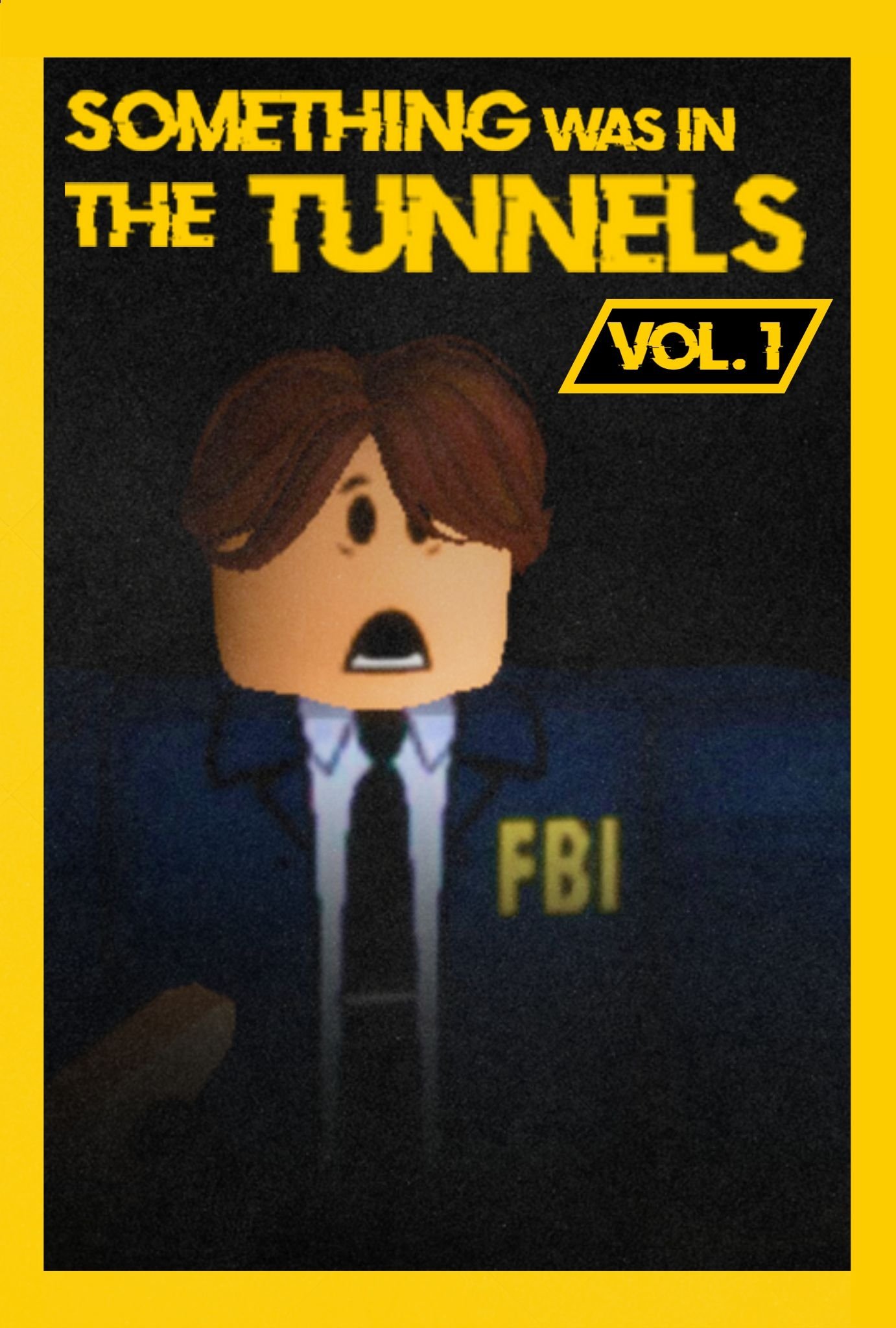 Something Was in the Tunnels Vol. 1 Wallpaper
