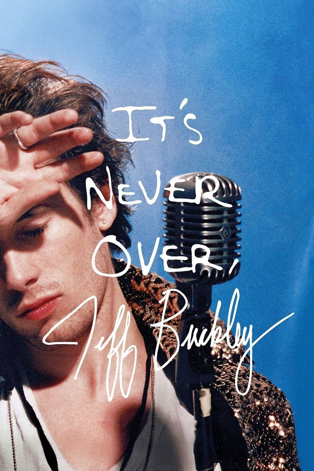 It's Never Over, Jeff Buckley Wallpaper