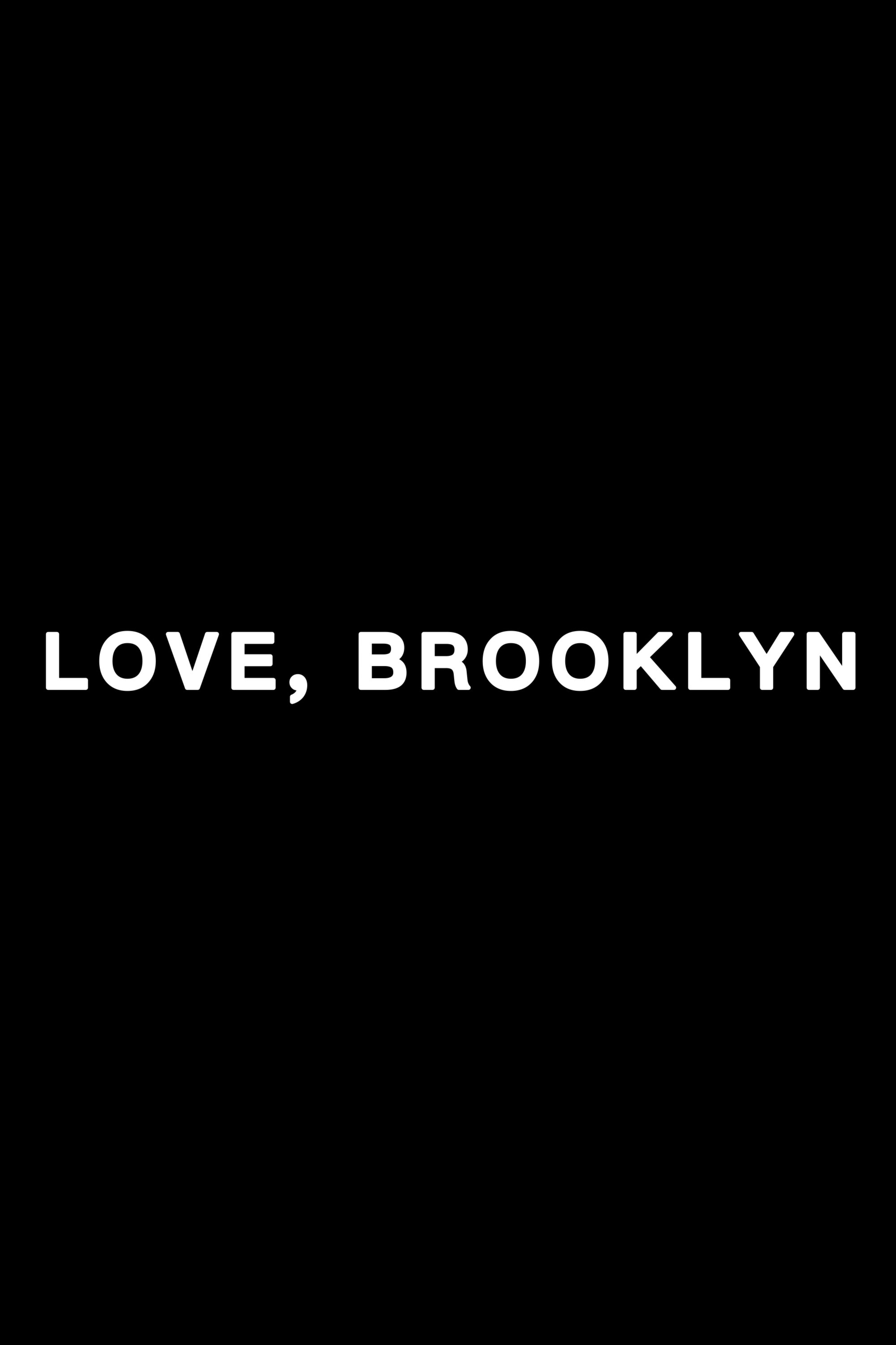 Love, Brooklyn Wallpaper