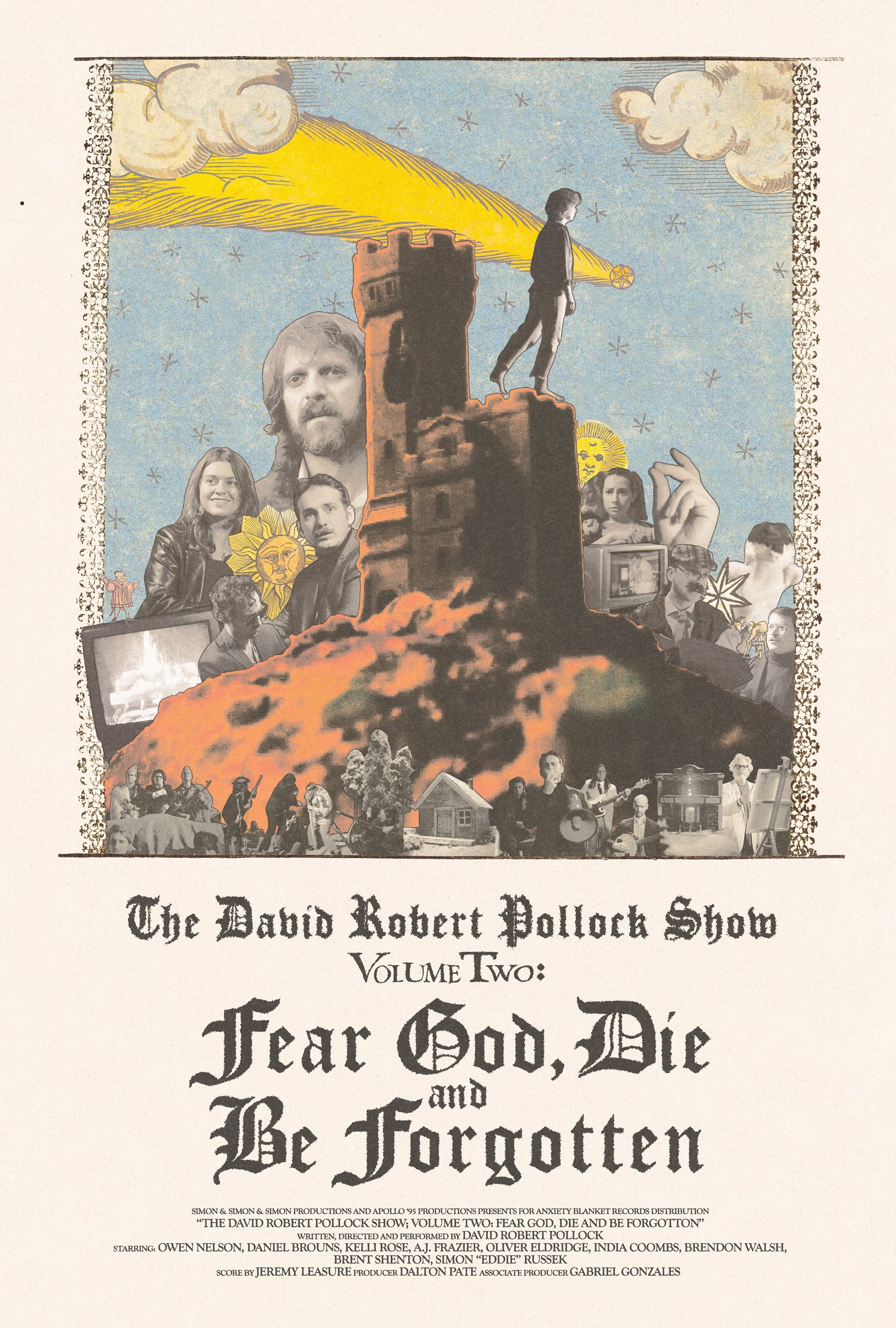 The David Robert Pollock Show: Fear God, Die And Be Forgotten Wallpaper