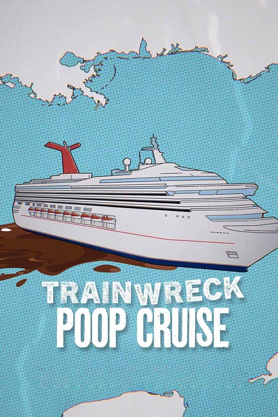 Trainwreck: Poop Cruise Wallpaper
