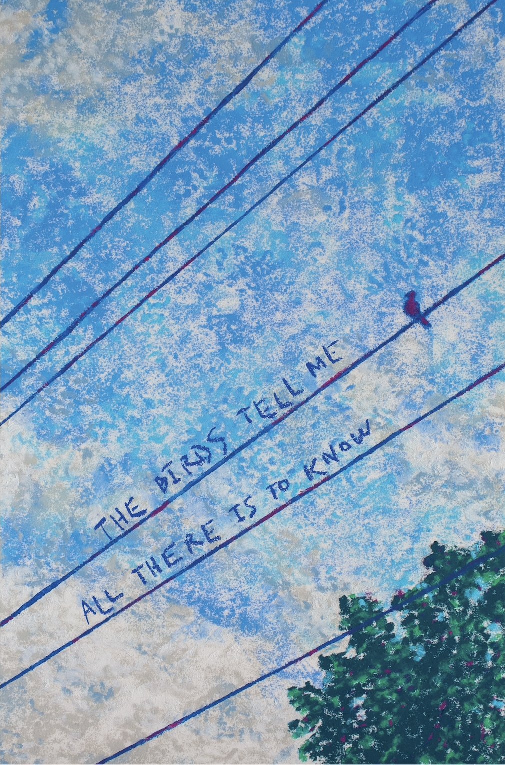 The Birds Tell Me All There Is To Know Wallpaper