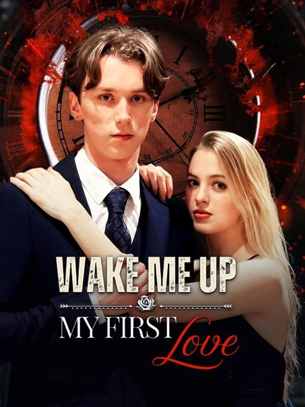 Wake Me Up, My First Love Wallpaper