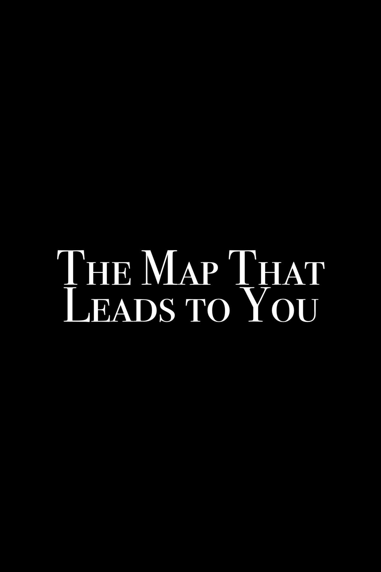 The Map That Leads to You Wallpaper
