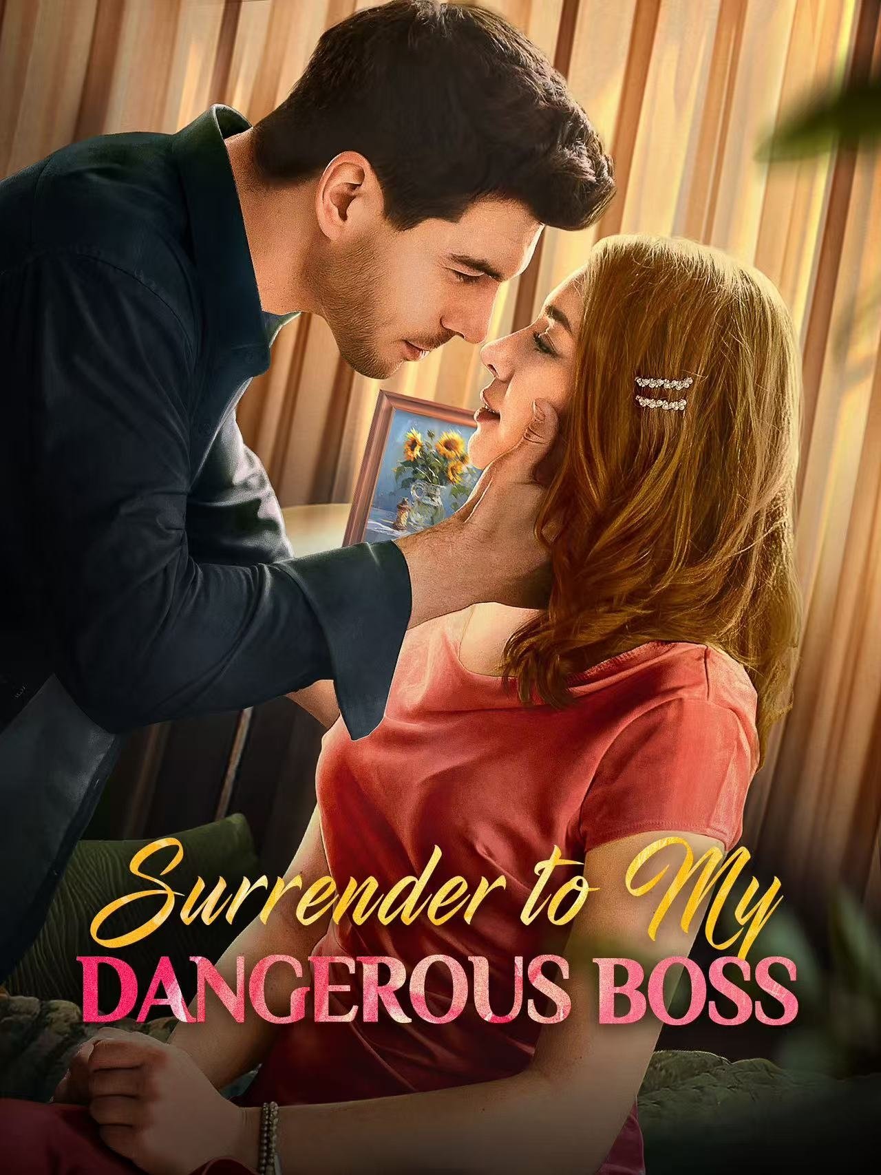Surrender to My Dangerous Boss Wallpaper