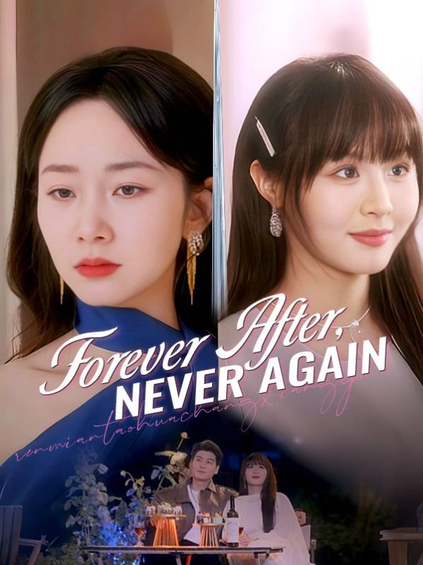 Forever After, Never Again Wallpaper
